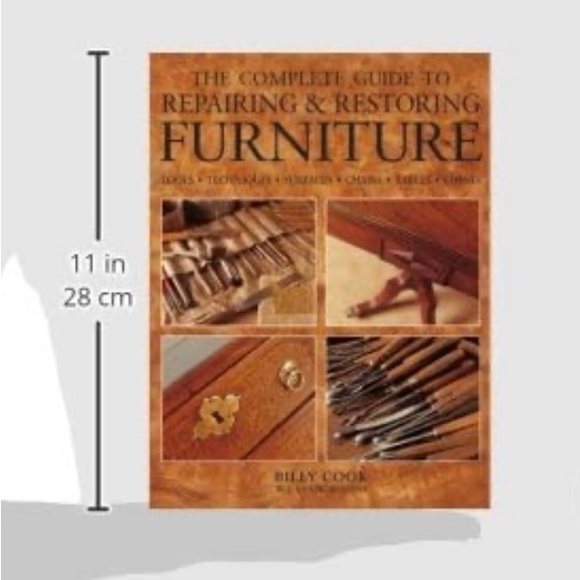 The Complete guide to repairing & restoring furniture.  9.5 out of 10 condition - Picture 2 of 2